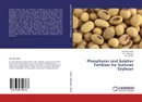 Phosphorus and Sulphur Fertilizer for Summer Soybean - Heeralal Yadav,R.K. Mathukia and M.A. Shekh