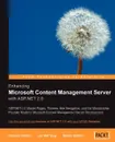 Enhancing Microsoft Content Management Server with ASP.Net 2.0 - Lim Mei Ying, Stefan Gossner, Spencer Harbar