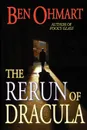 The Rerun of Dracula - Ben Ohmart