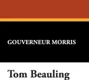 Tom Beauling - Gouverneur Morris