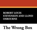 The Wrong Box - Stevenson Robert Louis, Lloyd Osbourne