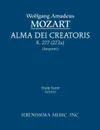 Alma Dei Creatoris, K. 277 (272a) - Study score - Wolfgang Amadeus Mozart