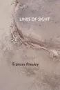 Lines of Sight - Frances Presley