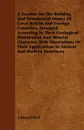 A Treatise On The Building And Ornamental Stones Of Great Britain And Foreign Countries, Arranged According To Their Geological Distribution And Mineral Character, With Illustrations Of Their Applications In Ancient And Modern Structures - Edward Hull