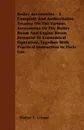 Boiler Accessories - A Complete And Authoritative Treatise On The Various Accessories Of The Bolier Room And Engine Room Essential To Economical Operation, Together With Practical Instruction In Their Use - Walter S. Leland