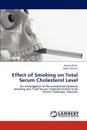 Effect of Smoking on Total Serum Cholesterol Level - Rizwan Elahi, Kashif Shahid