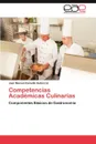 Competencias Academicas Culinarias - Juan Manuel Zamudio Guti Rrez