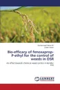 Bio-Efficacy of Fenoxaprop-P-Ethyl for the Control of Weeds in Dsr - Ali Muhammad Akbar, Aslam Zubair