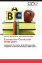 Evaluacion Curricular Rieb 2011 - Ra L. Jhair Medina Garc a., Lucila Mar Perez Mu Oz, Raul Jhair Medina Garcia