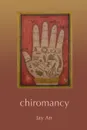 chiromancy - jay Arr