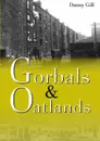 Gorbals and Oatlands - Danny Gill