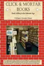 Click and Mortar Books - William Kinser, Jennifer Kinser