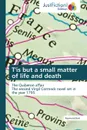 T'Is But a Small Matter of Life and Death - Raymond Best, Best Raymond