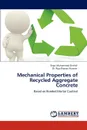 Mechanical Properties of Recycled Aggregate Concrete - Engr Muhammad Shahid, Raja Rizwan Hussain, Dr Raja Rizwan Hussain