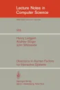 Directions in Human Factors for Interactive Systems - Henry Ledgard, A. Singer, J. Whiteside