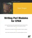 Writing Perl Modules for Cpan (Book ) - Sam Tregar, Alexander Nakhimovsky, Tom Myers