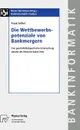 Die Wettbewerbspotenziale von Bankmergern. Eine geschaaftsfeldspezifische Untersuchung anhand des Resource-based View - Frank Seifert