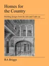 Homes for the Country - Robert Alexander Briggs