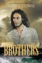 Brothers - Stan A. Cowie