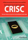 Crisc Certified in Risk and Information Systems Control Exam Certification Exam Preparation Course in a Book for Passing the Crisc Exam - The How to P - William Manning