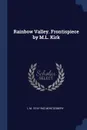 Rainbow Valley. Frontispiece by M.L. Kirk - L M. 1874-1942 Montgomery