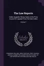 The Law Reports. Indian Appeals: Being Cases in the Privy Council On Appeal From the East Indies; Volume 1 - Frederick Pollock