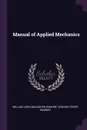 Manual of Applied Mechanics - William John Macquorn Rankine, Edward Fisher Bamber