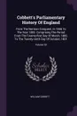 Cobbett's Parliamentary History Of England. From The Norman Conquest, In 1066 To The Year 1803. Comprising The Period From The Twenty-first Day Of March, 1800, To The Twenty-ninth Day Of October, 1801; Volume 35 - William Cobbett