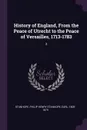 History of England, From the Peace of Utrecht to the Peace of Versailles, 1713-1783. 2 - Philip Henry Stanhope Stanhope