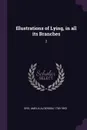 Illustrations of Lying, in all its Branches. 2 - Amelia Alderson Opie