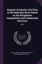 Support of Aquatic Life Uses in the Redwater River Based on the Periphyton Composition and Community Structure. 2001 - Loren L Bahls