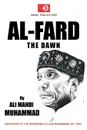 AL-FARD. THE DAWN - ALI MAHDI MUHAMMAD