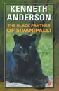 The Black Panther of Sivanipalli - Kenneth Anderson