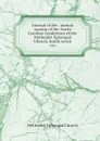 Journal of the . annual session of the North Carolina Conference of the Methodist Episcopal Church, South serial. 1924 - Methodist Episcopal Church