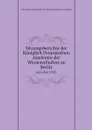 Sitzungsberichte der Koniglich Preussischen Akademie der Wissenschaften zu Berlin. Juli-Dec 1905 - Deutsche Akademie der Wissenschaften zu Berlin
