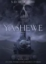 Yashewe - S.D. McGuire