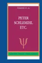 Peter Schlemihl etc. - Chamisso et. al.