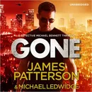 Gone: (Michael Bennett 6). A shocking New York crime thriller Audio CD Audiobook, CD, Unabridged - James Patterson