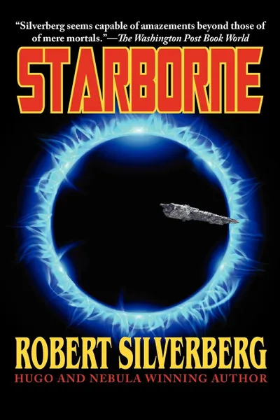 Обложка книги Silverberg's Starborne, Robert Silverberg