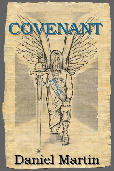 Обложка книги Covenant, Daniel R. Martin