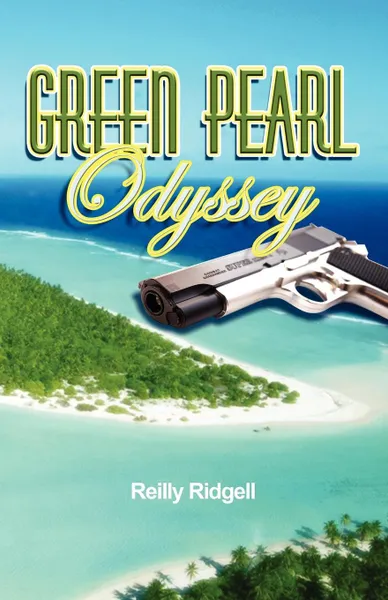 Обложка книги Green Pearl Odyssey, Reilly Ridgell