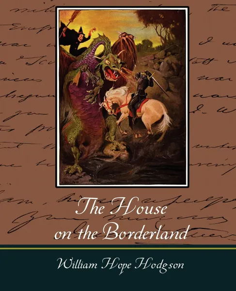 Обложка книги The House on the Borderland, William Hope Hodgson