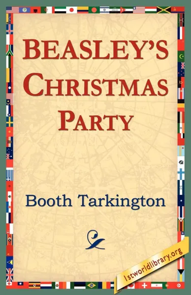 Обложка книги Beasley's Christmas Party, Booth Tarkington