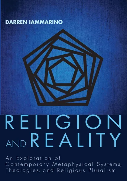 Обложка книги Religion and Reality, Darren Iammarino