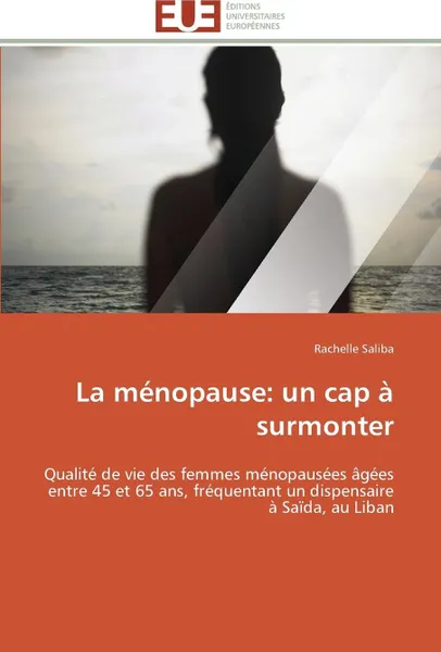 Обложка книги La menopause. un cap a surmonter, SALIBA-R