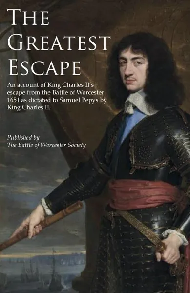 Обложка книги The Greatest Escape, Charles Stuart, Samuel Peyps, Ben Humphrey