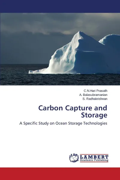 Обложка книги Carbon Capture and Storage, Prasath C. N. Hari, Balasubramanian a., Radhakrishnan S.