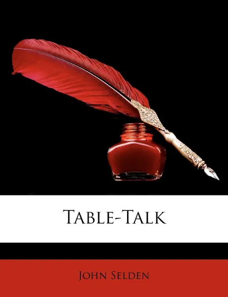 Обложка книги Table-Talk, John Selden
