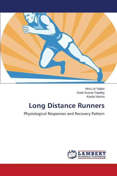 Обложка книги Long Distance Runners, Yadav Hira Lal, Pandey Vivek Kumar, Verma Kavita