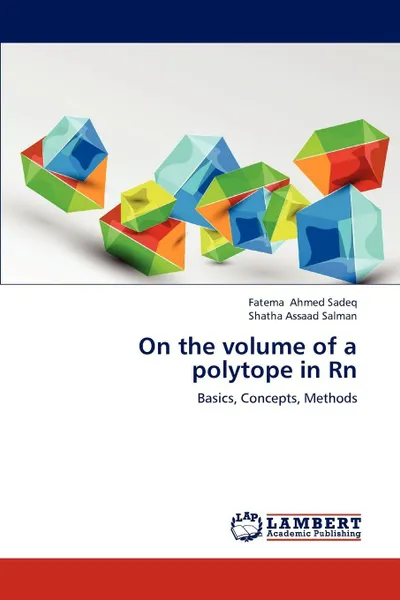 Обложка книги On the volume of a polytope in Rn, Fatema Ahmed Sadeq, Shatha Assaad Salman